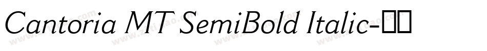 Cantoria MT SemiBold Italic字体转换